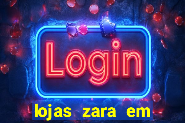 lojas zara em porto alegre